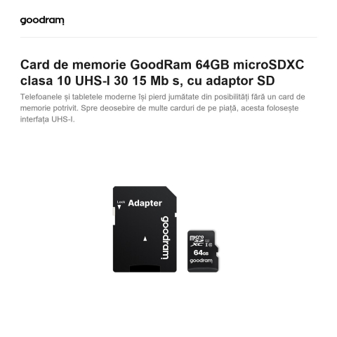 Card de memorie GoodRam 64GB microSDXC clasa 10 UHS-I 30 15 Mb s, cu adaptor SD [1]