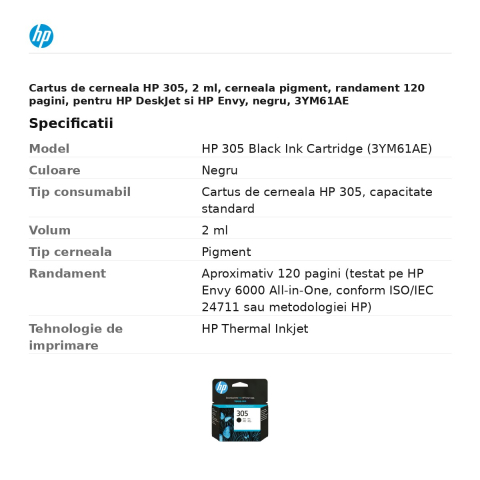 Cartus de cerneala HP 305, 2 ml, cerneala pigment, randament 120 pagini, pentru HP DeskJet si HP Envy, negru, 3YM61AE [2]