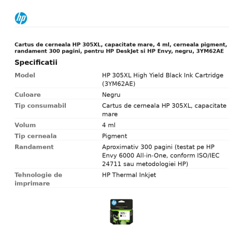 Cartus de cerneala HP 305XL, capacitate mare, 4 ml, cerneala pigment, randament 300 pagini, pentru HP DeskJet si HP Envy, negru, 3YM62AE [2]