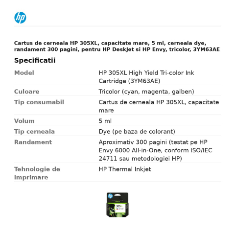 Cartus de cerneala HP 305XL, capacitate mare, 5 ml, cerneala dye, randament 300 pagini, pentru HP DeskJet si HP Envy, tricolor, 3YM63AE [2]