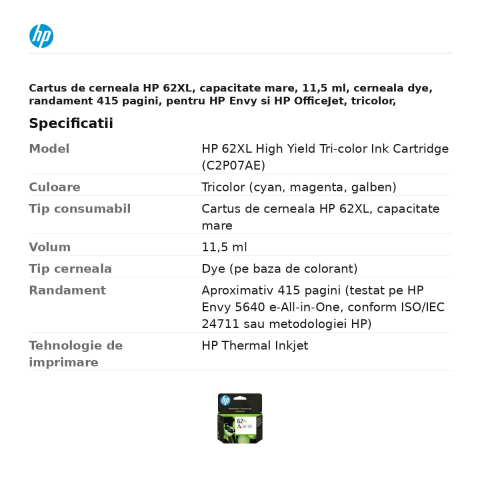 Cartus de cerneala HP 62XL, capacitate mare, 11,5 ml, cerneala dye, randament 415 pagini, pentru HP Envy si HP OfficeJet, tricolor, C2P07AE [2]