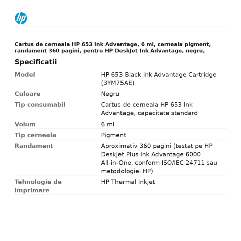 Cartus de cerneala HP 653 Ink Advantage, 6 ml, cerneala pigment, randament 360 pagini, pentru HP DeskJet Ink Advantage, negru, 3YM75AE [2]