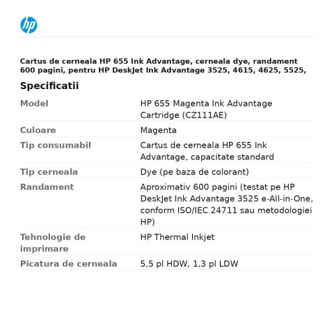 Cartus de cerneala HP 655 Ink Advantage, cerneala dye, randament 600 pagini, pentru HP DeskJet Ink Advantage 3525, 4615, 4625, 5525, 6525, magenta, CZ111AE [2]