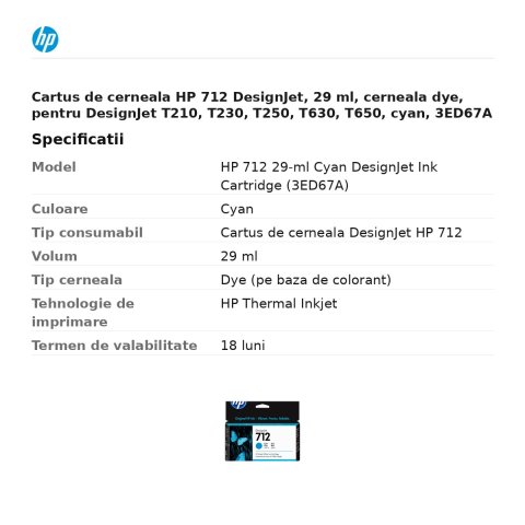 Cartus de cerneala HP 712 DesignJet, 29 ml, cerneala dye, pentru DesignJet T210, T230, T250, T630, T650, cyan, 3ED67A [2]