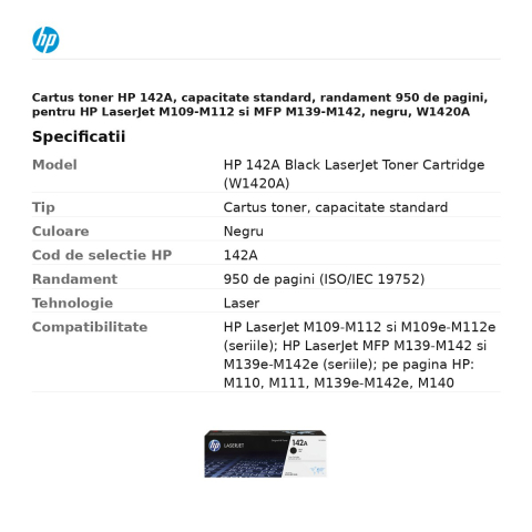 Cartus toner HP 142A, capacitate standard, randament 950 de pagini, pentru HP LaserJet M109-M112 si MFP M139-M142, negru, W1420A [2]
