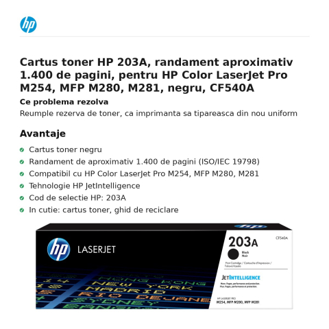Cartus toner HP 203A, randament aproximativ 1.400 de pagini, pentru HP Color LaserJet Pro M254, MFP M280, M281, negru, CF540A [1]