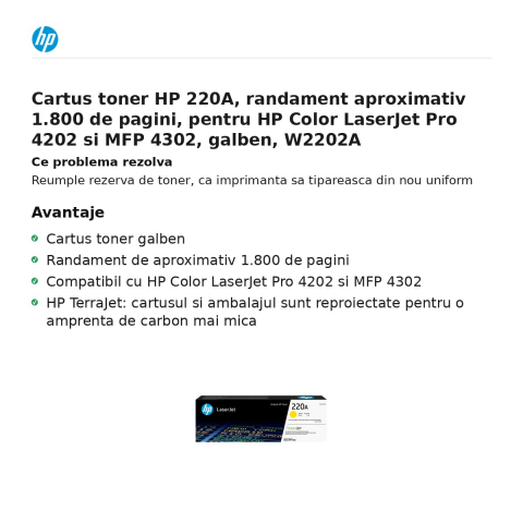 Cartus toner HP 220A, randament aproximativ 1.800 de pagini, pentru HP Color LaserJet Pro 4202 si MFP 4302, galben, W2202A [1]