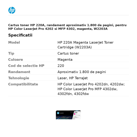 Cartus toner HP 220A, randament aproximativ 1.800 de pagini, pentru HP Color LaserJet Pro 4202 si MFP 4302, magenta, W2203A [2]