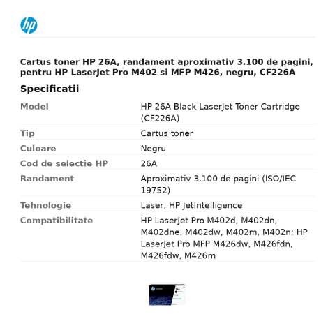 Cartus toner HP 26A, randament aproximativ 3.100 de pagini, pentru HP LaserJet Pro M402 si MFP M426, negru, CF226A [2]