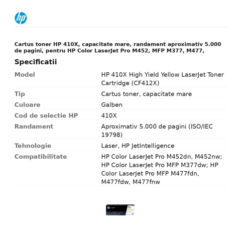 Cartus toner HP 410X, capacitate mare, randament aproximativ 5.000 de pagini, pentru HP Color LaserJet Pro M452, MFP M377, M477, galben, CF412X [2]