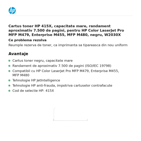 Cartus toner HP 415X, capacitate mare, randament aproximativ 7.500 de pagini, pentru HP Color LaserJet Pro MFP M479, Enterprise M455, MFP M480, negru, W2030X [1]