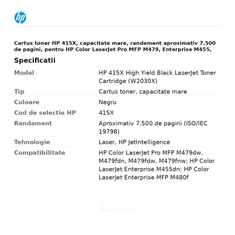 Cartus toner HP 415X, capacitate mare, randament aproximativ 7.500 de pagini, pentru HP Color LaserJet Pro MFP M479, Enterprise M455, MFP M480, negru, W2030X [2]