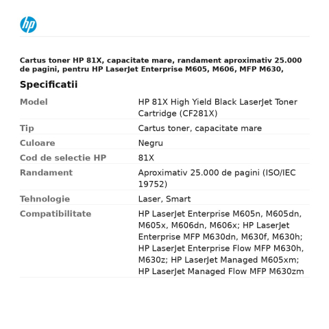 Cartus toner HP 81X, capacitate mare, randament aproximativ 25.000 de pagini, pentru HP LaserJet Enterprise M605, M606, MFP M630, negru, CF281X [2]
