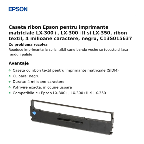 Caseta ribon Epson pentru imprimante matriciale LX-300+, LX-300+II si LX-350, ribon textil, 4 milioane caractere, negru, C13S015637 [1]