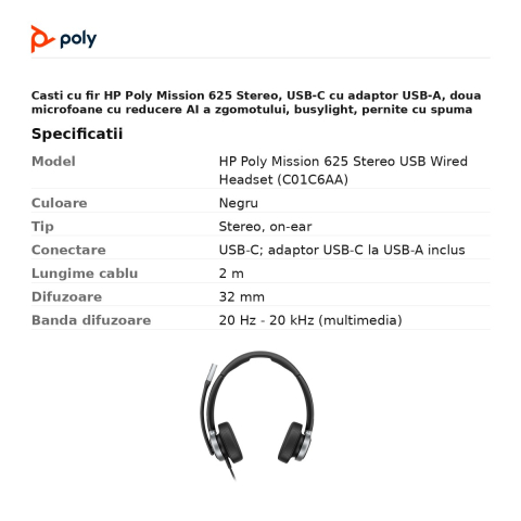 Casti cu fir HP Poly Mission 625 Stereo, USB-C cu adaptor USB-A, doua microfoane cu reducere AI a zgomotului, busylight, pernite cu spuma cu memorie, negru, C01C6AA [2]