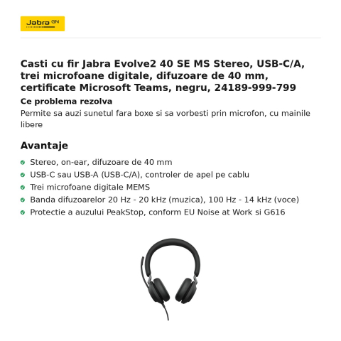 Casti cu fir Jabra Evolve2 40 SE MS Stereo, USB-C/A, trei microfoane digitale, difuzoare de 40 mm, certificate Microsoft Teams, negru, 24189-999-799 [1]