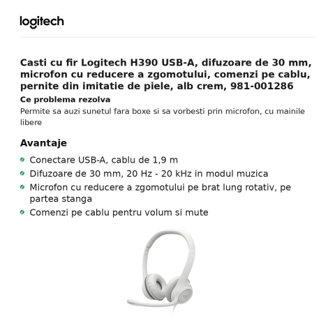 Casti cu fir Logitech H390 USB-A, difuzoare de 30 mm, microfon cu reducere a zgomotului, comenzi pe cablu, pernite din imitatie de piele, alb crem, 981-001286 [1]