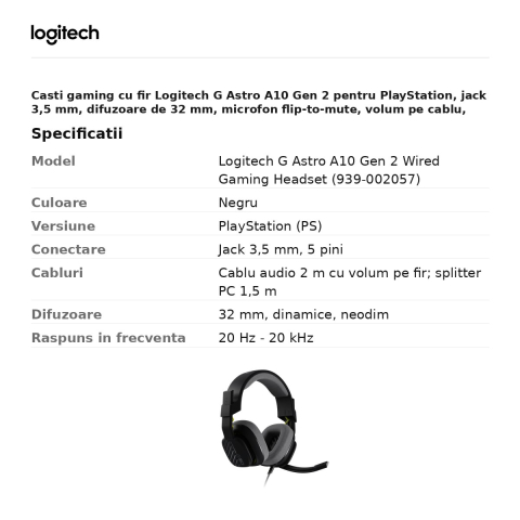 Casti gaming cu fir Logitech G Astro A10 Gen 2 pentru PlayStation, jack 3,5 mm, difuzoare de 32 mm, microfon flip-to-mute, volum pe cablu, negru, 939-002057 [2]