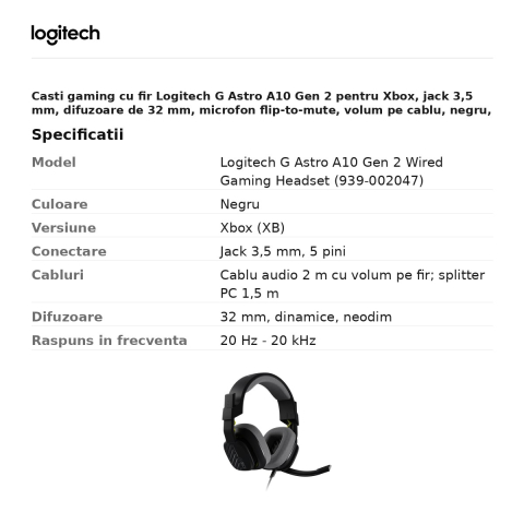Casti gaming cu fir Logitech G Astro A10 Gen 2 pentru Xbox, jack 3,5 mm, difuzoare de 32 mm, microfon flip-to-mute, volum pe cablu, negru, 939-002047 [2]