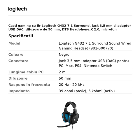 Casti gaming cu fir Logitech G432 7.1 Surround, jack 3,5 mm si adaptor USB DAC, difuzoare de 50 mm, DTS Headphone:X 2.0, microfon flip-to-mute, negru, 981-000770 [2]