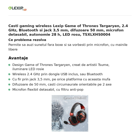 Casti gaming wireless Lexip Game of Thrones Targaryen, 2.4 GHz, Bluetooth si jack 3,5 mm, difuzoare 50 mm, microfon detasabil, autonomie 28 h, LED rosu, TSXLXHS0004 [1]