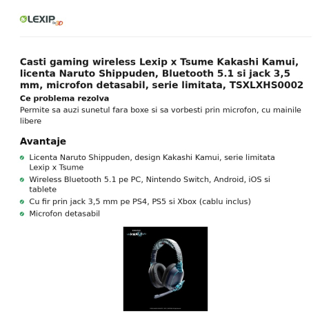 Casti gaming wireless Lexip x Tsume Kakashi Kamui, licenta Naruto Shippuden, Bluetooth 5.1 si jack 3,5 mm, microfon detasabil, serie limitata, TSXLXHS0002 [1]