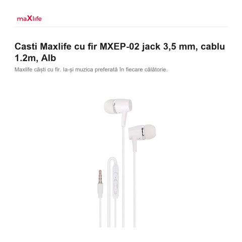 Casti Maxlife cu fir MXEP-02 jack 3,5 mm, cablu 1.2m, Alb [1]