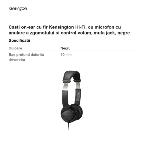 Casti on-ear cu fir Kensington Hi-Fi, cu microfon cu anulare a zgomotului si control volum, mufa jack, negre [2]
