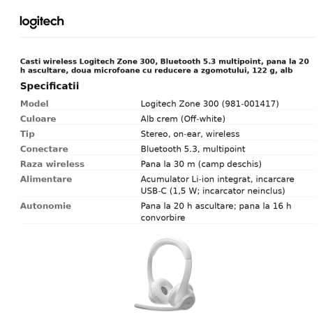 Casti wireless Logitech Zone 300, Bluetooth 5.3 multipoint, pana la 20 h ascultare, doua microfoane cu reducere a zgomotului, 122 g, alb crem, 981-001417 [2]