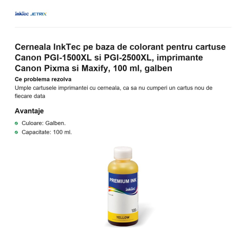 Cerneala InkTec pe baza de colorant pentru cartuse Canon PGI-1500XL si PGI-2500XL, imprimante Canon Pixma si Maxify, 100 ml, galben [1]