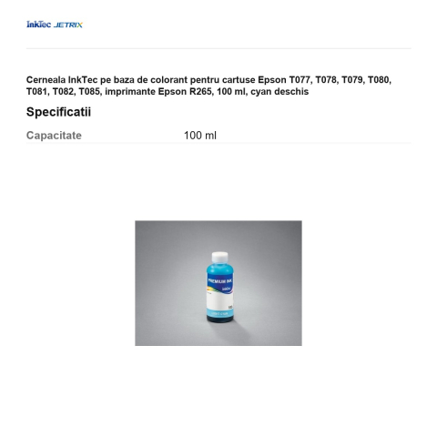 Cerneala InkTec pe baza de colorant pentru cartuse Epson T077, T078, T079, T080, T081, T082, T085, imprimante Epson R265, 100 ml, cyan deschis [2]