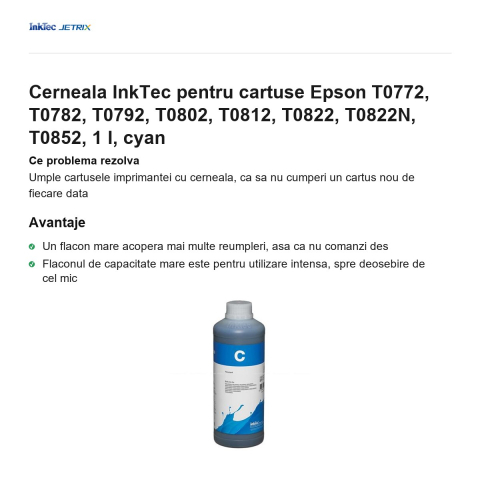 Cerneala InkTec pentru cartuse Epson T0772, T0782, T0792, T0802, T0812, T0822, T0822N, T0852, 1 l, cyan [1]