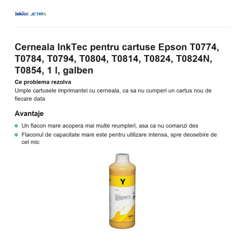 Cerneala InkTec pentru cartuse Epson T0774, T0784, T0794, T0804, T0814, T0824, T0824N, T0854, 1 l, galben [1]