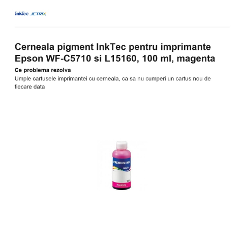 Cerneala pigment InkTec pentru imprimante Epson WF-C5710 si L15160, 100 ml, magenta [1]