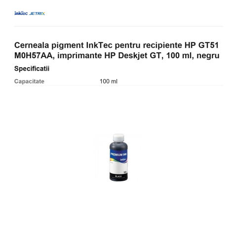 Cerneala pigment InkTec pentru recipiente HP GT51 M0H57AA, imprimante HP Deskjet GT, 100 ml, negru [2]