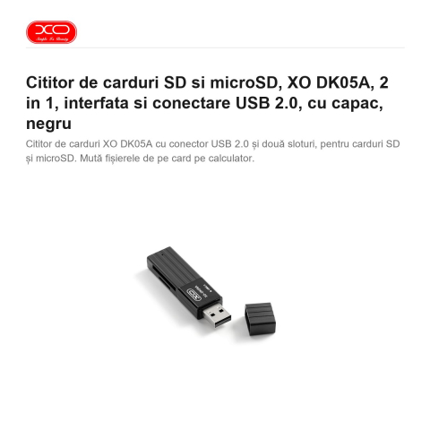 Cititor de carduri SD si microSD, XO DK05A, 2 in 1, interfata si conectare USB 2.0, cu capac, negru [1]