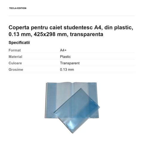 Coperta pentru caiet studentesc A4, din plastic, 0.13 mm, 425x298 mm, transparenta [2]