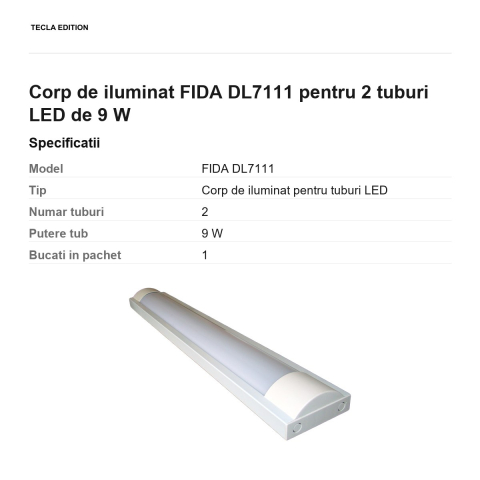 Corp de iluminat FIDA DL7111 pentru 2 tuburi LED de 9 W [2]