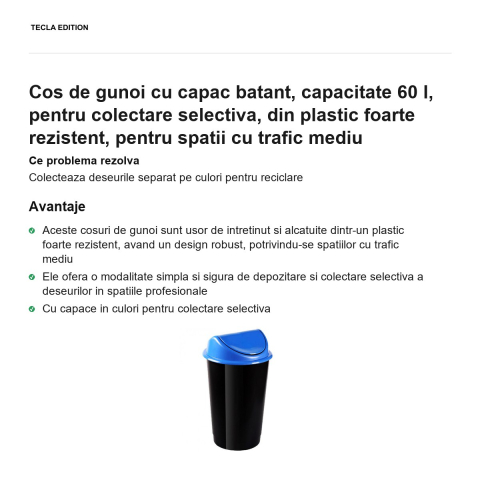 Cos de gunoi cu capac batant, capacitate 60 l, pentru colectare selectiva, din plastic foarte rezistent, pentru spatii cu trafic mediu [1]