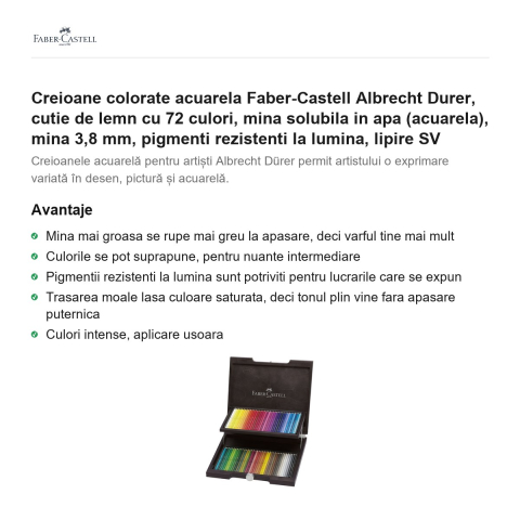 Creioane colorate acuarela Faber-Castell Albrecht Durer, cutie de lemn cu 72 culori, mina solubila in apa (acuarela), mina 3,8 mm, pigmenti rezistenti la lumina, lipire SV [1]