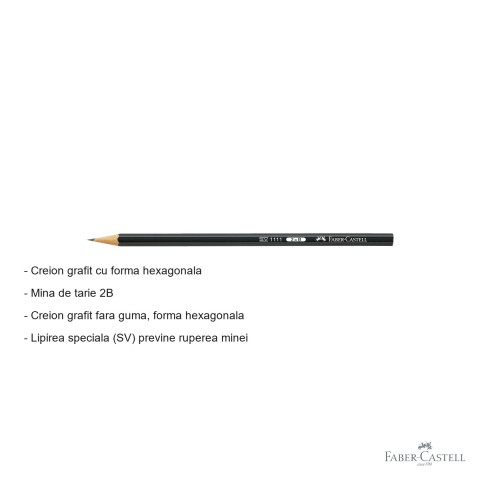 Creion grafit Faber-Castell 1111, mina 2B, forma hexagonala, fara guma, pentru desen si schite [1]