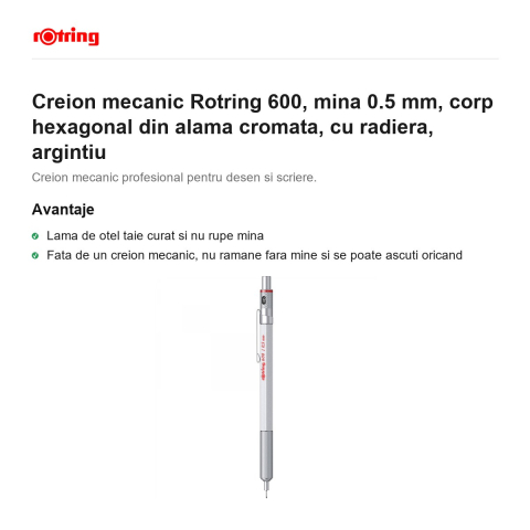 Creion mecanic Rotring 600, mina 0.5 mm, corp hexagonal din alama cromata, cu radiera, argintiu [1]