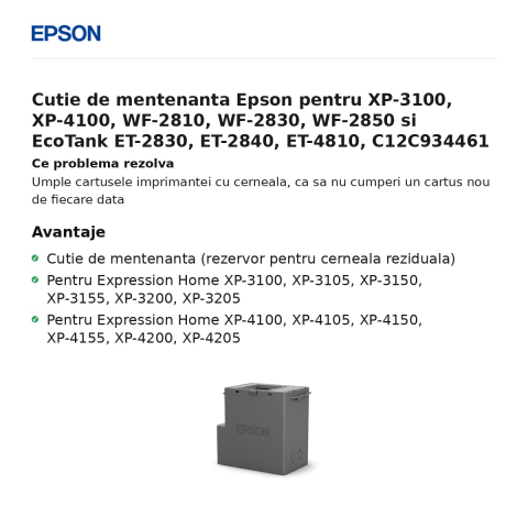 Cutie de mentenanta Epson pentru XP-3100, XP-4100, WF-2810, WF-2830, WF-2850 si EcoTank ET-2830, ET-2840, ET-4810, C12C934461 [1]