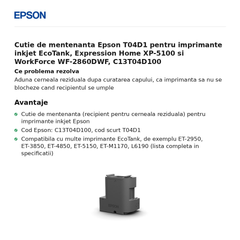 Cutie de mentenanta Epson T04D1 pentru imprimante inkjet EcoTank, Expression Home XP-5100 si WorkForce WF-2860DWF, C13T04D100 [1]