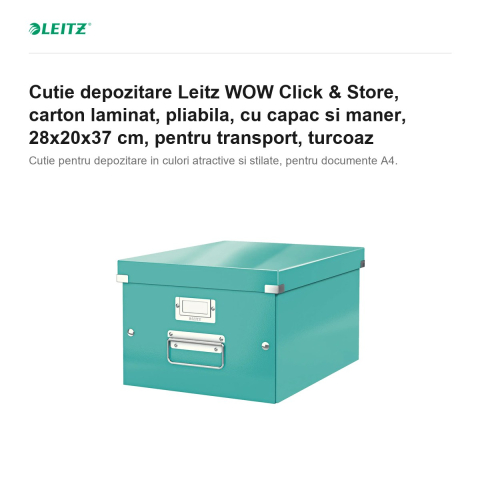 Cutie depozitare Leitz WOW Click & Store, carton laminat, pliabila, cu capac si maner, 28x20x37 cm, pentru transport, turcoaz [1]