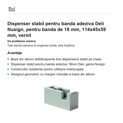 Dispenser stabil pentru banda adeziva Deli Nusign, pentru banda de 18 mm, 114x45x59 mm, vernil [1]