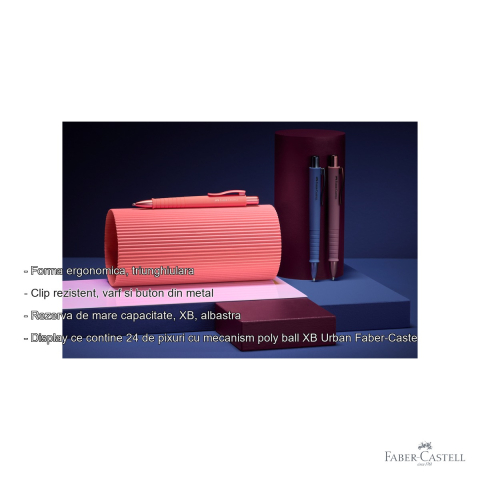 Display 24 pixuri cu mecanism Faber-Castell Poly Ball XB Urban, forma triunghiulara ergonomica, rezerva albastra de mare capacitate [1]