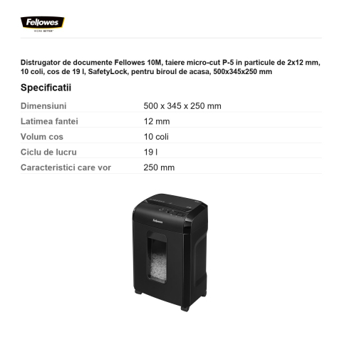 Distrugator de documente Fellowes 10M, taiere micro-cut P-5 in particule de 2x12 mm, 10 coli, cos de 19 l, SafetyLock, pentru biroul de acasa, 500x345x250 mm [2]