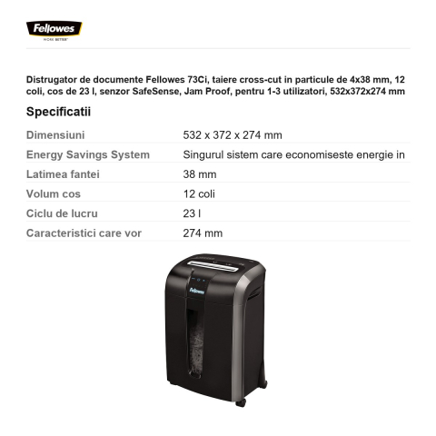 Distrugator de documente Fellowes 73Ci, taiere cross-cut in particule de 4x38 mm, 12 coli, cos de 23 l, senzor SafeSense, Jam Proof, pentru 1-3 utilizatori, 532x372x274 mm [2]