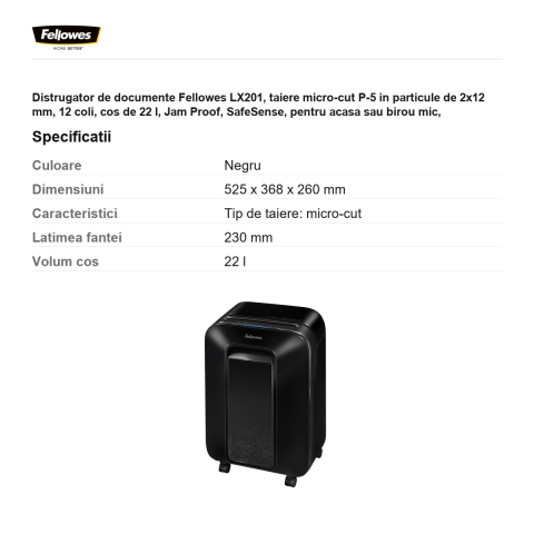 Distrugator de documente Fellowes LX201, taiere micro-cut P-5 in particule de 2x12 mm, 12 coli, cos de 22 l, Jam Proof, SafeSense, pentru acasa sau birou mic, 525x368x260 mm, negru [2]